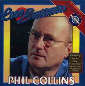 Phil Collins - Love Ballads