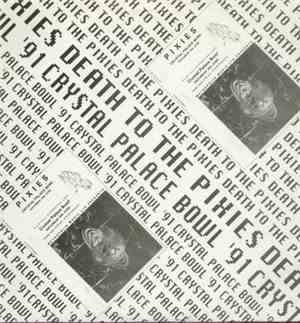 Pixies - Death To The Pixies