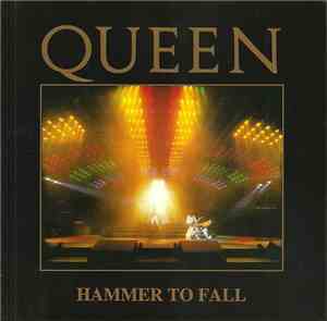 Queen - Hammer To Fall