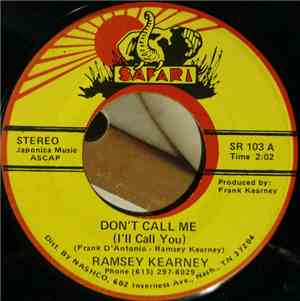 Ramsey Kearney - Don't Call Me (I'll Call You)