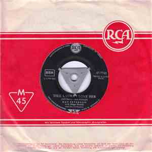 Ray Peterson - Tell Laura I Love Her / Wedding Day