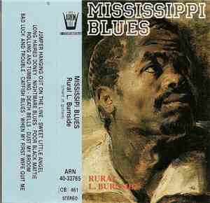 Rural L. Burnside - Mississippi Blues