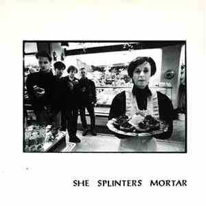 She Splinters Mortar - Straight From Her Heart