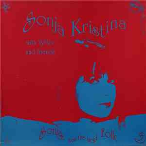 Sonja Kristina With Ty-Lor - Songs From The Acid Folk