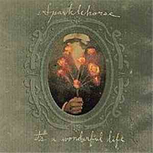 Sparklehorse - It's A Wonderful Life