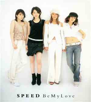 Speed  - Be My Love