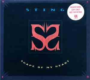Sting - Shape Of My Heart