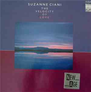 Suzanne Ciani - The Velocity Of Love