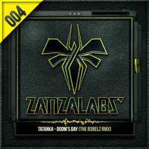 Tatanka - Doom's Day (The R3belz Remix)