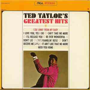 Ted Taylor - Ted Taylor's Greatest Hits
