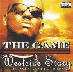 The Game  - Westside Story The Compton Chronicles