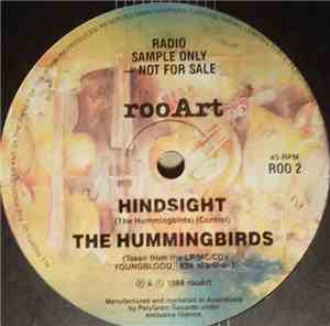The Hummingbirds / Martha's Vineyard - Hindsight / Unravelling
