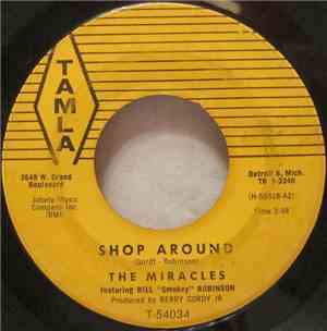 The Miracles - Shop Around / Who's Lovin You