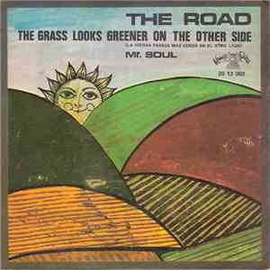 The Road - The Grass Looks Greener On The Other Side (La Hierba Parece Mas  ...