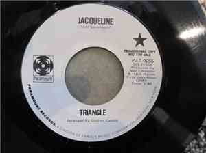 Triangle  - Jacqueline / Your Love Comes Shinin' Through