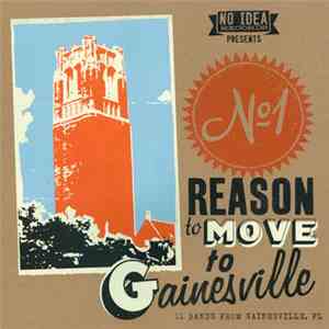 Various - #1 Reason To Move To Gainesville