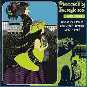 Various - Piccadilly Sunshine Part Four (British Pop Psych And Other Flavou ...