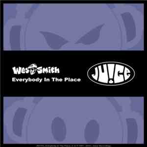 Wes Smith - Everybody In The Place