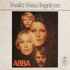 ABBA - Voulez-Vous / Angeleyes
