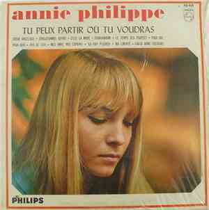 Annie Philippe - Tu Peux Partir Où Tu Voudras