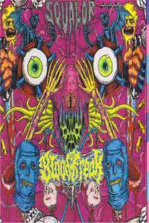 Blood Freak - Squalor