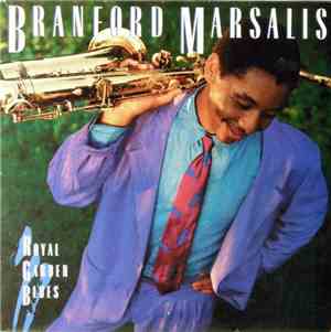 Branford Marsalis - Royal Garden Blues