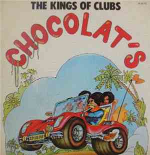 Chocolat's - The Kings Of Clubs
