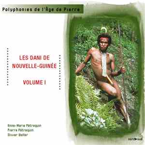 Dani  - Les Dani De Nouvelle-Guinée Volume I