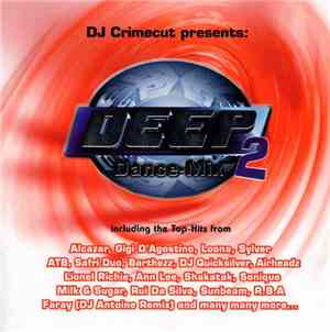 DJ Crimecut - Deep Dance-Mix 2