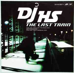 DJ HS - The Last Train