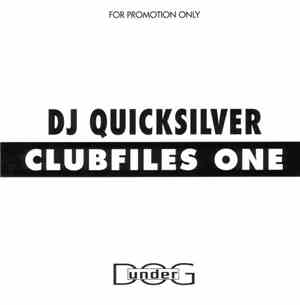 DJ Quicksilver - Clubfiles One