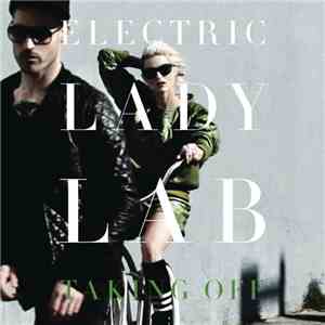Electric Lady Lab - Taking Off (Darwich Remix)