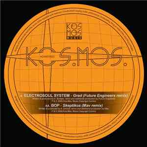 Electrosoul System / Bop  - Grad / Skeptikos Remixes