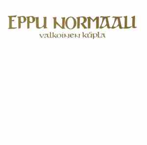 Eppu Normaali - Valkoinen Kupla