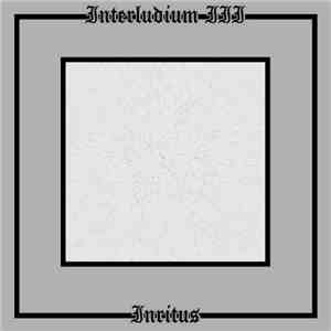 Fall Of The Grey-Winged One - Interludium III - Inritus