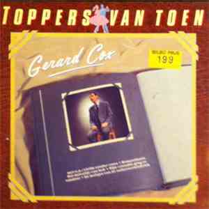 Gerard Cox - Toppers Van Toen