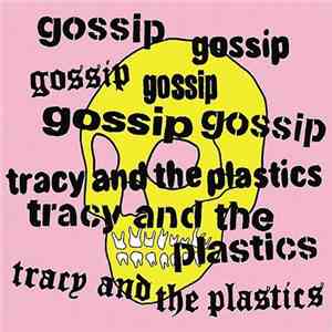 Gossip / Tracy And The Plastics - Real Damage EP