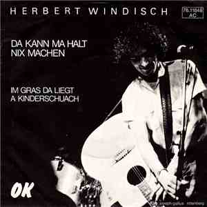 Herbert Windisch - Da Kann Ma Halt Nix Machen