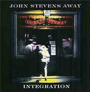 John Stevens Away - Integration