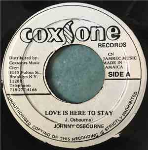 Johnny Osbourne - Love Is Here To Stay / Love Is Here To Stay Version