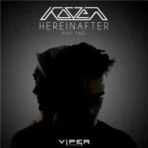 Koven - Hereinafter (Part Two)