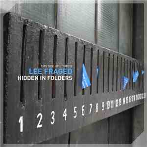Lee Fraged - Hidden In Folders
