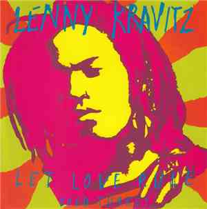 Lenny Kravitz - Let Love Rule