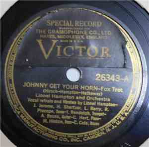 Lionel Hampton And Orchestra - Johnny Get Your Horn / I Can Give You Love