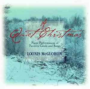 Loonis McGlohon - A Quiet Christmas