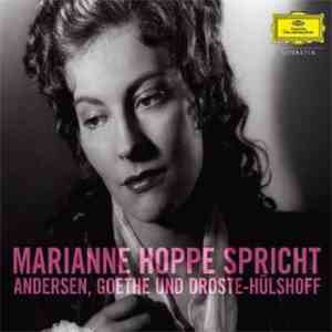 Marianne Hoppe - Marianne Hoppe Spricht Andersen, Goethe Und Droste-Hülshof ...