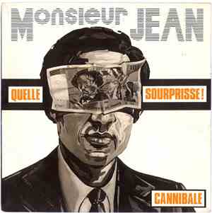 Monsieur Jean - Quelle Sourprisse!