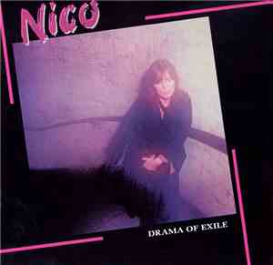 Nico  - Drama Of Exile