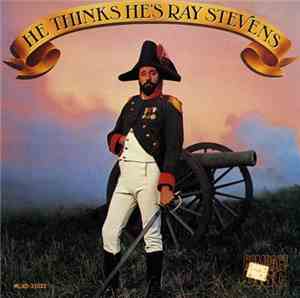 Ray Stevens - He Thinks He's Ray Stevens