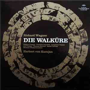 Richard Wagner - Berliner Philharmoniker, Herbert Von Karajan - Die Walküre